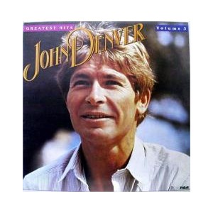 John Denver / GREATEST HITS VOL.3
