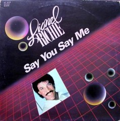 Lionel Richie(라이오넬 리치) / Say You Say Me