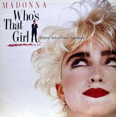 Madonna  /  WHO'S THAT GIRL O.S.T