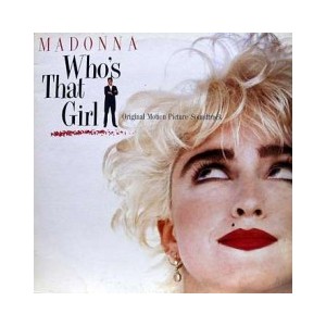 Madonna  /  WHO'S THAT GIRL O.S.T