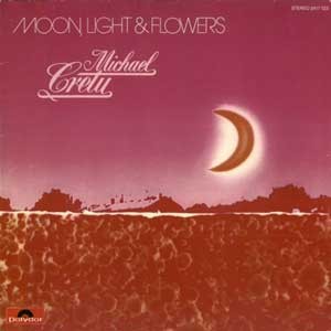 Michael Cretu  /  Moon, Light & Flowers