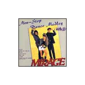 Mirage / Non-Stop Dance Medley (Jack Mix 88)