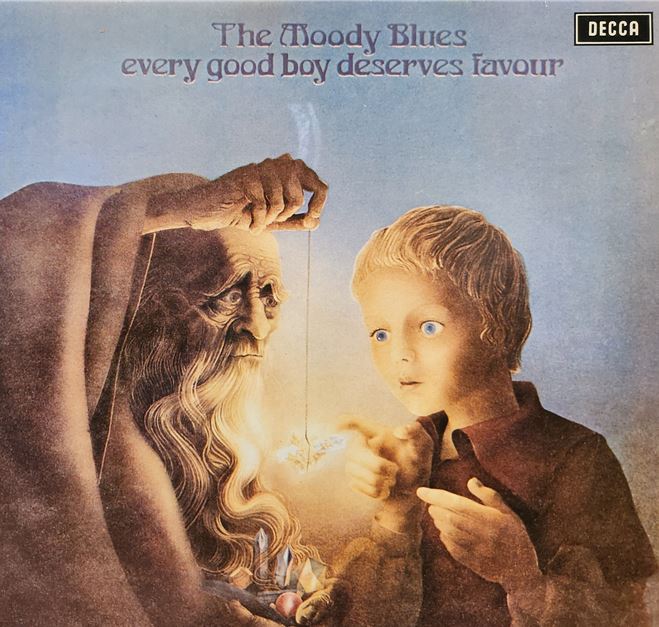Moody Blues(무디 블루스) /  Every Good Boy Deserves Favour