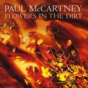 Paul Mccartney  / Flowers In The Dirt
