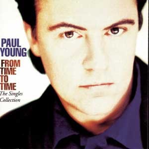 Paul Young / From Time To Time - The Singles Collection