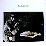 Paul Young /  BETWEEN TWO FIRES