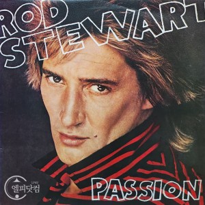 Rod Stewart(로드 스튜어트) / Passion
