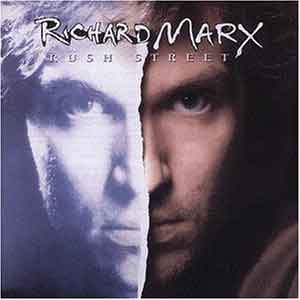 Richard Marx /  Rush Street
