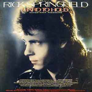 Rick Springfield /   Hard To Hold