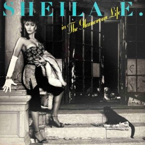 Sheila E.  / The Glamorous Life