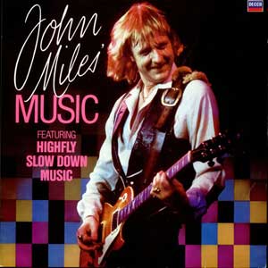 John Miles /   Music
