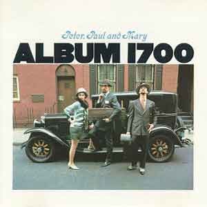 Peter, Paul And Mary / Album 1700