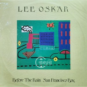 (미개봉)Lee Oskar / Before The Rain, San Francisco Bay
