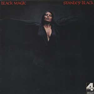 Stanley Black / Black Magic