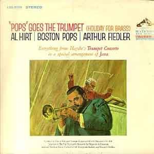 Al Hirt, Arthur Fiedler / 'Pops' Goes The Trumpet 트럼펫의 향연