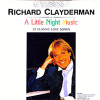 Richard Clayderman(리차드 클레이더만) /  A Little Night Music; 12 Classic Love Songs