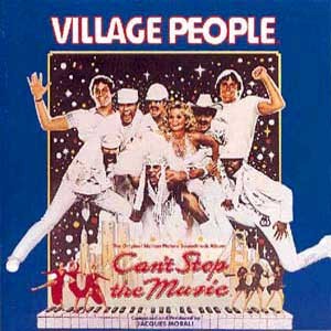 Village People / Can't Stop The Music