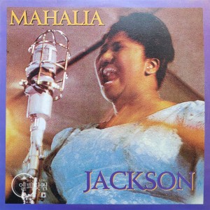 Mahalia Jackson(마할리아 잭슨) / Joshua Fit The Battle Of Jericho