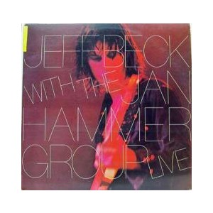 Jeff Beck , Jan Hammer Group  / Live