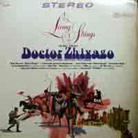 Living Strings  /  Music From "Doctor Zhivago" And Other Motion Pictures