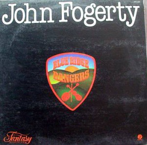 JOHN FOGERTY (BLUE RIDGE RANGERS)