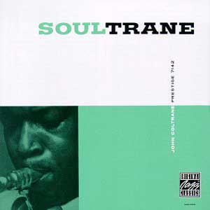 John Coltrane / Soultrane