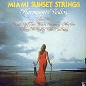 Miami Sunset Strings / Harmony & Violins