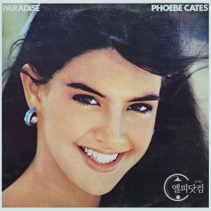 Phoebe Cates(피비 케이츠)/Paradise