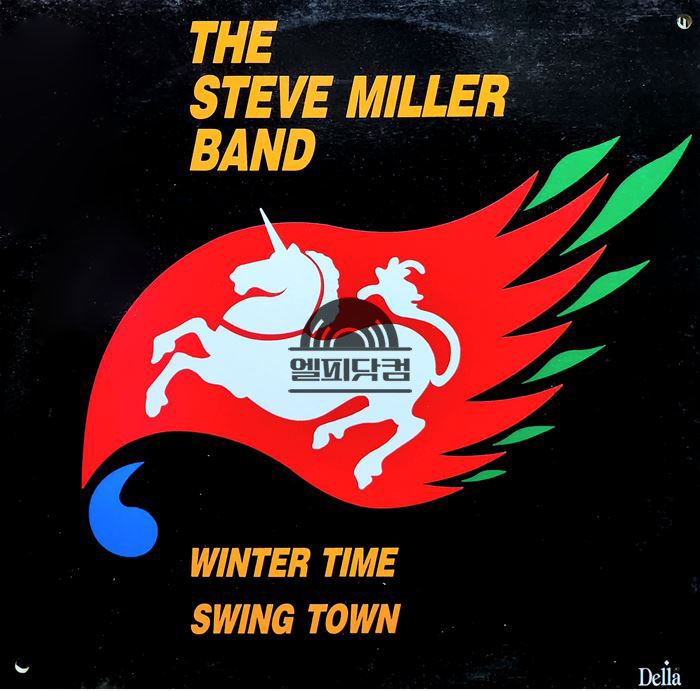 Steve Miller Band(스티브 밀러 밴드) / Winter Time/Swing Town