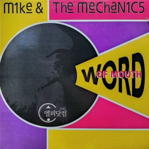 Mike & The Mechanics / Word Of Mouth