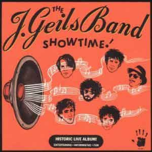 J.Geils Band / Showtime - Historic Live Album