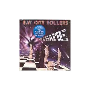 Bay City Rollers / It's A Game