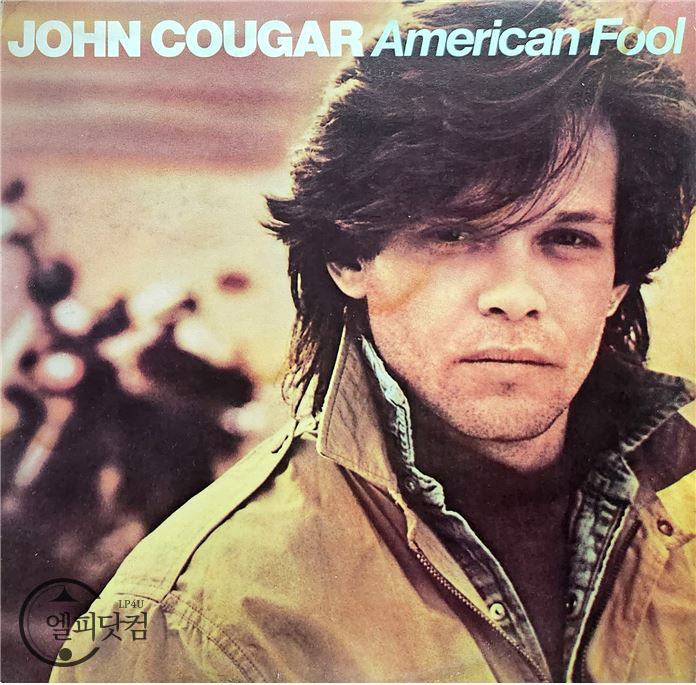 John Cougar / American Fool