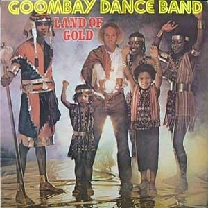 Goombay Dance Band(굼베이 댄스 밴드) / Land Of Gold