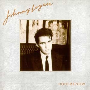 Johnny Logan /  Hold Me Now