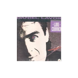 Daniel Lavoie / Long Courrier