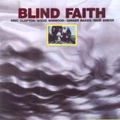 Blind Faith  / Had yo Cry/Sea of Joy