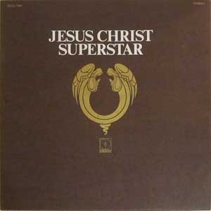 JESUS CHRIST SUPERSTAR (A ROCK OPERA) 2LP