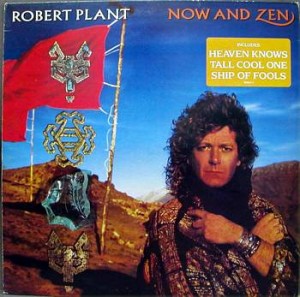 Robert Plant / Now And Zen
