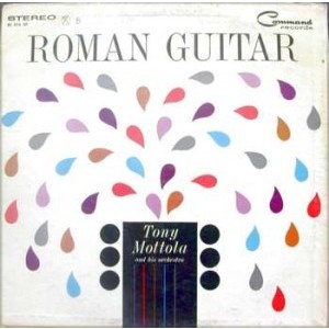 Tony Mottola / Roman Guitar
