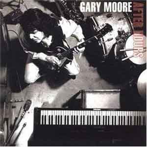 Gary Moore  /  After Hours