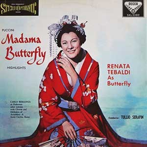 Renata Tebaldi/Carlo Bergonzi/Sordello/Tullio Serafin/  Puccini: Madama Butterfly - Highlights