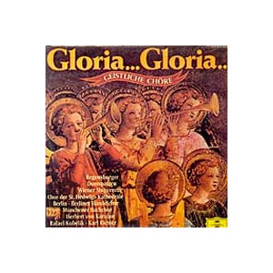 Various Artists / Gloria... Gloria... Geistliche Chore 성직자의 합창
