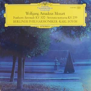 Karl Bohm / Mozart: Posthorn-Serenade, Serenade notturna