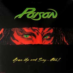 Poison / Open Up And Say... Ahh(계몽사)