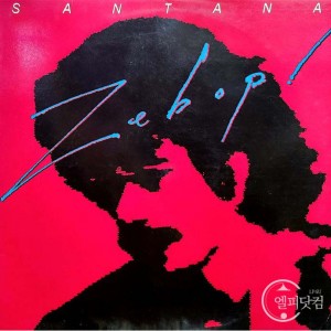 Santana(산타나) / Zebop!