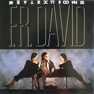F.R. David / Reflections