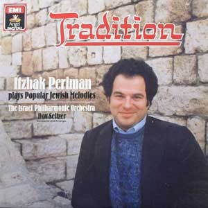 Itzhak Perlman/Tradition