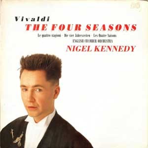 Nigel Kennedy/Vivaldi: The Four Seasons