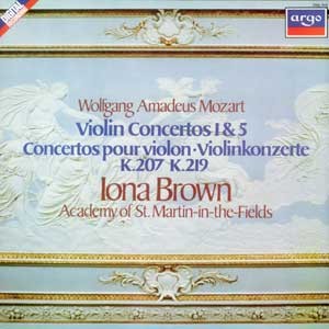 Iona Brown/Mozart: Violin Concertos No.1 & 5